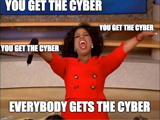 Cyber everything!